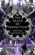 The Grave of Perfection - Signed Copy