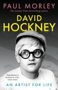 David Hockney : An Artist for Life - Signed Copy