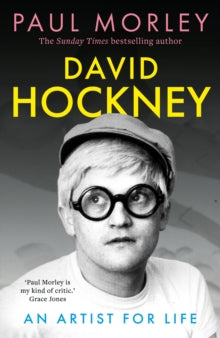 David Hockney : An Artist for Life - Signed Copy