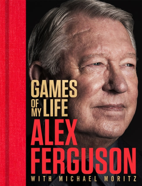 Games of My Life - Signed Copy