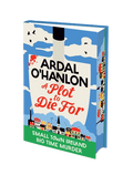 A Plot to Die For - SIGNED & SPREDGED INDIE EDITION