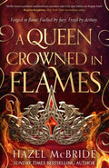 A Queen Crowned in Flames - SIGNED COPY