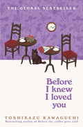 Before I Knew I Loved You- SIGNED COPY