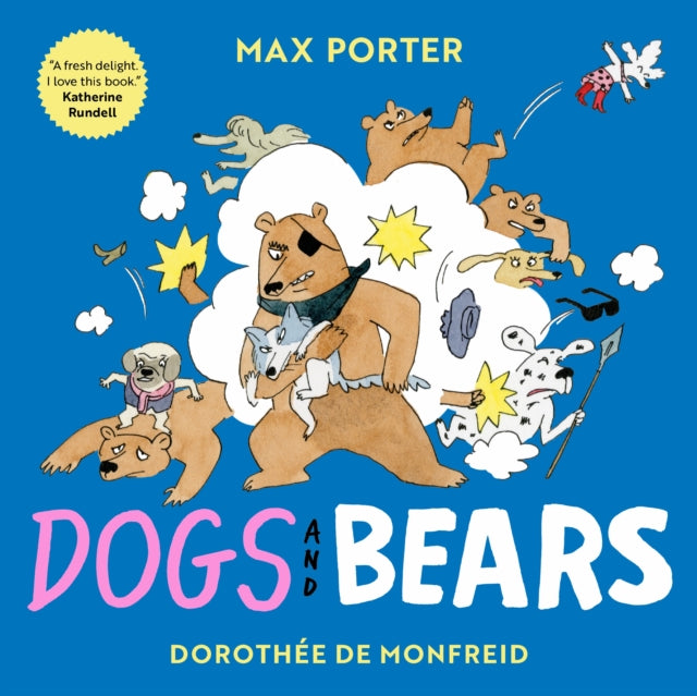 Dogs and Bears - Signed Copy
