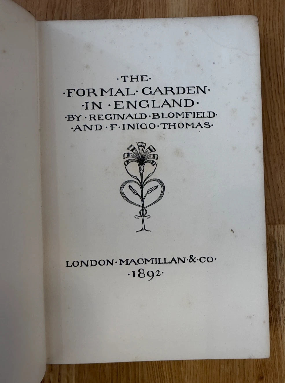 The Formal Garden in England Reginald Blomfield Inigo Thomas 1892 1st Edition (Secondhand Book)
