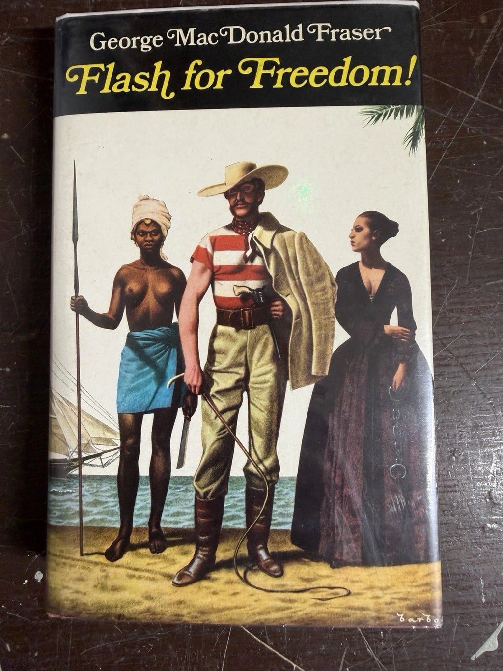 FLASH FOR FREEDOM! MACDONALD FRASER. HRDBK UK 1st EDN 1971 DW VG FLASHMAN PAPERS (Secondhand book)