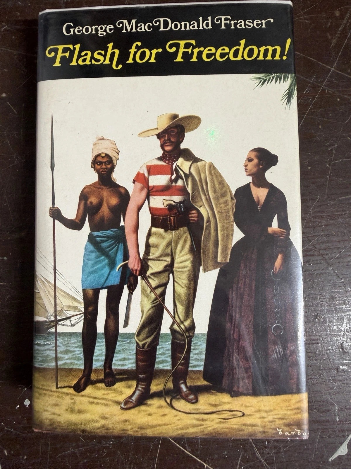 FLASH FOR FREEDOM! MACDONALD FRASER. HRDBK UK 1st EDN 1971 DW VG FLASHMAN PAPERS (Secondhand book)