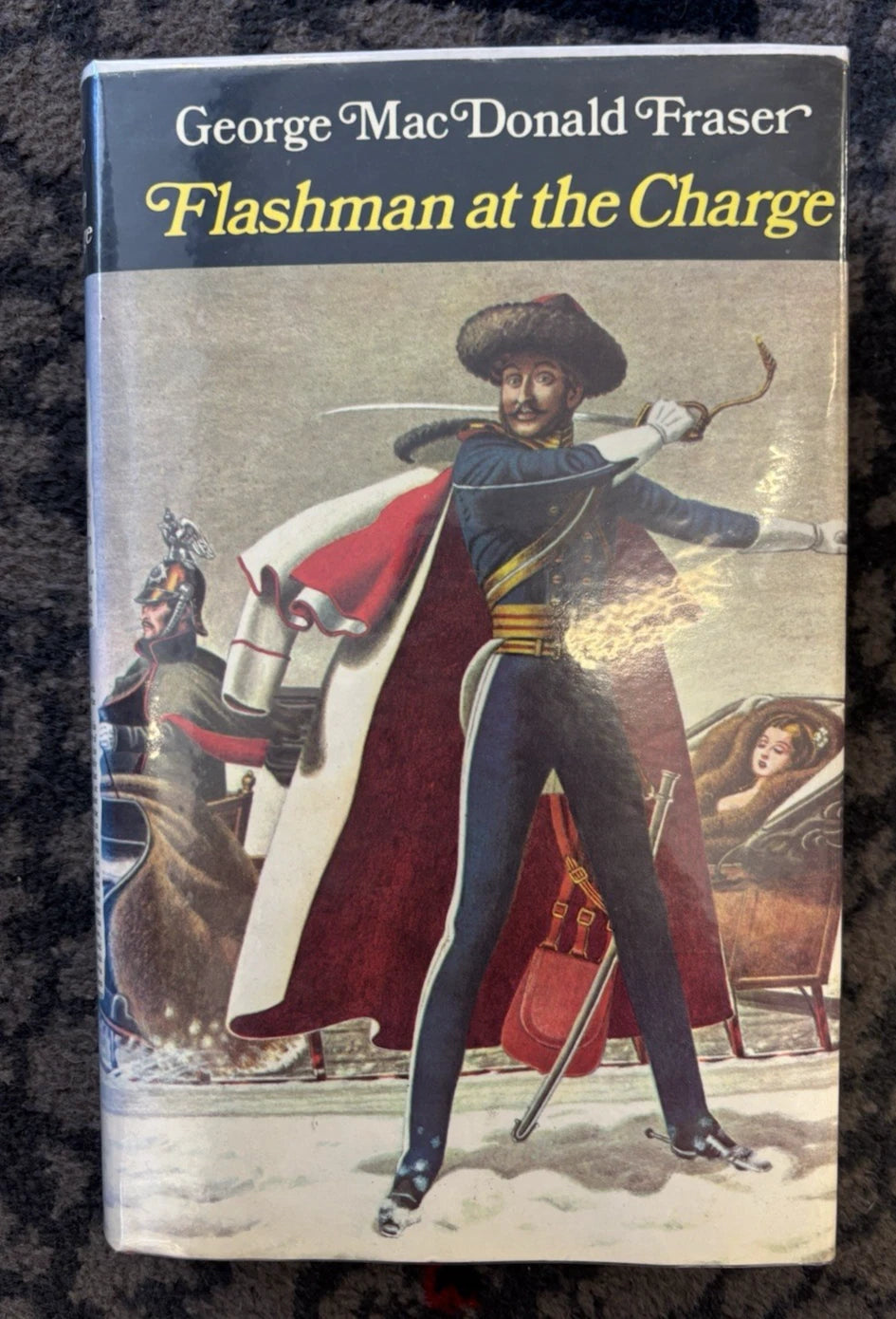 Flashman at the Charge George MacDonald Fraser 1st UK Edition 1973 HB DJ (Secondhand Book)