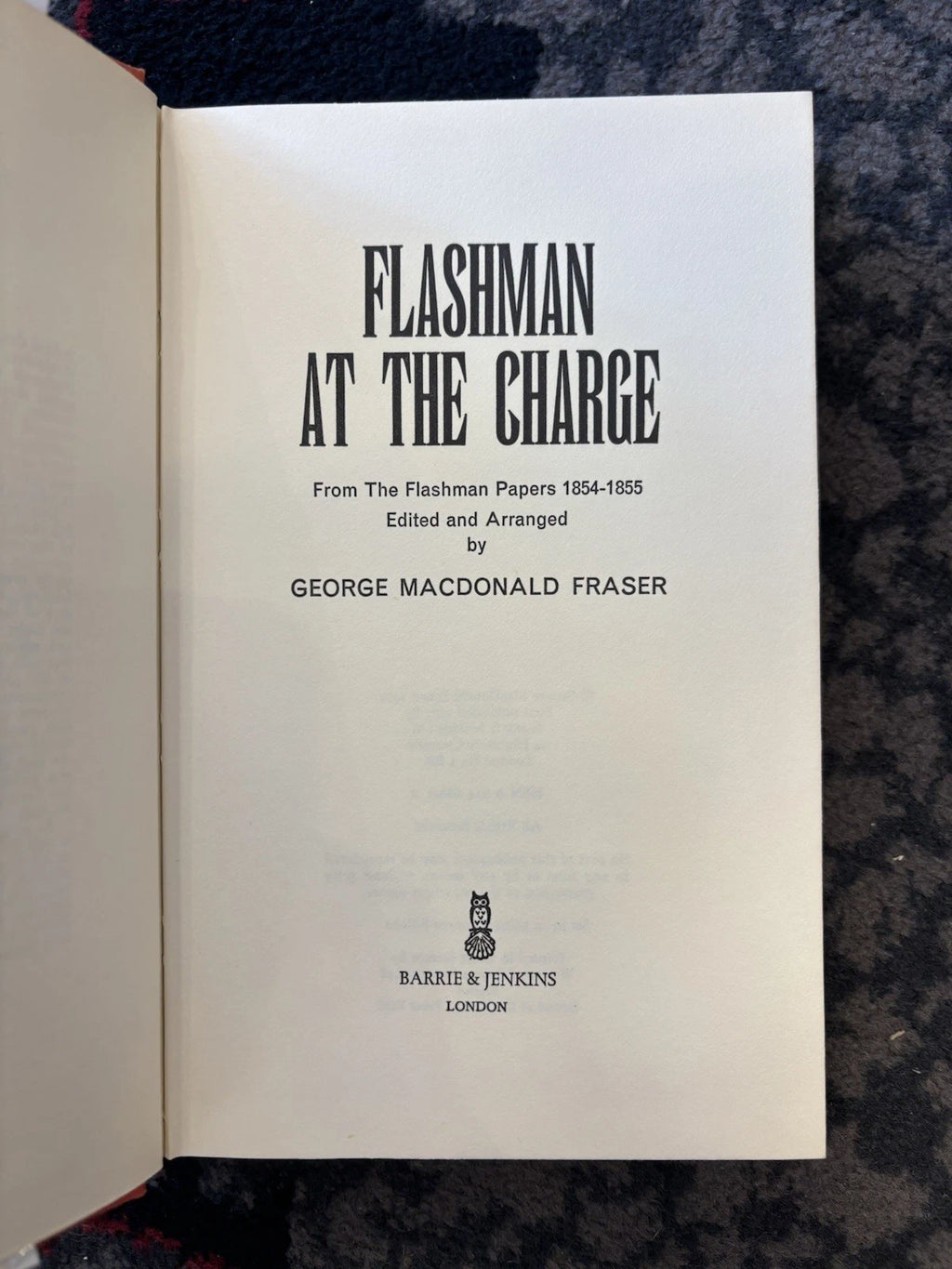 Flashman at the Charge George MacDonald Fraser 1st UK Edition 1973 HB DJ (Secondhand Book)
