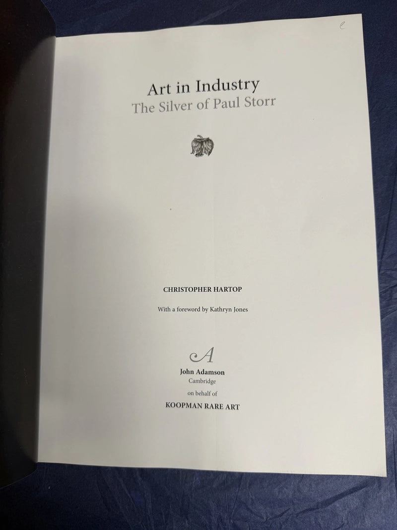 Art in Industry Silver of Paul Storr Christopher Hartop Koopman Rare Art Hb