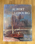 Albert Lebourg 1849-1928 François Lespinasse 1983 Art Monograph Hardback DJ (Secondhand Book)