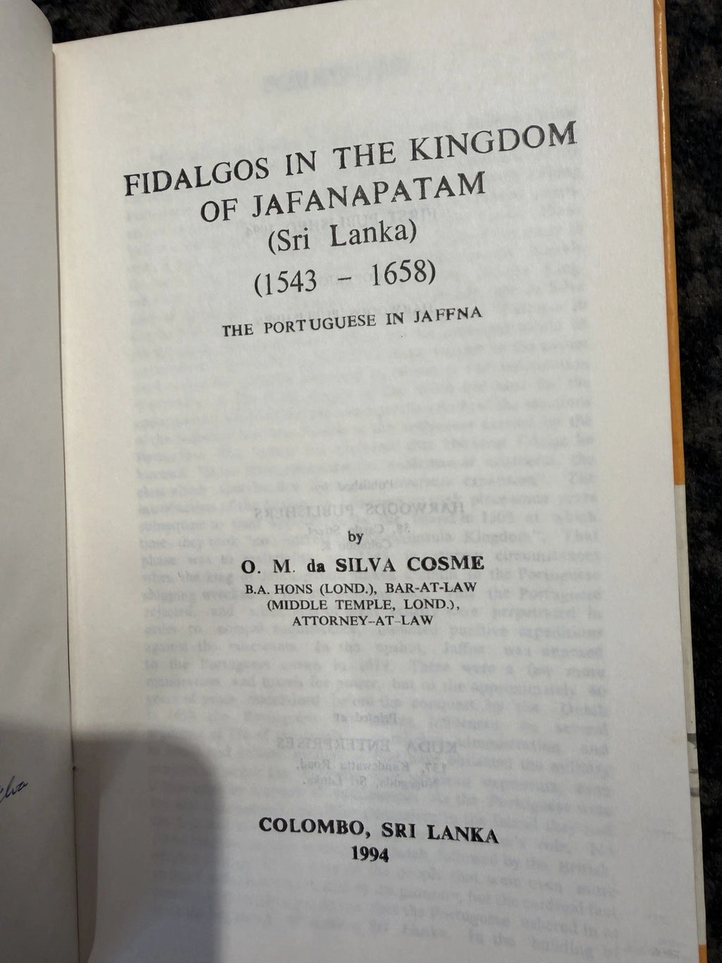 Fidalgos in the Kingdom of Jafanapatam 1543-1658 Signed ltd ed no39/300 HC DJ (Secondhand Books)