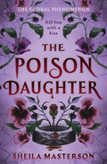 The Poison Daughter - Exclusive Edition