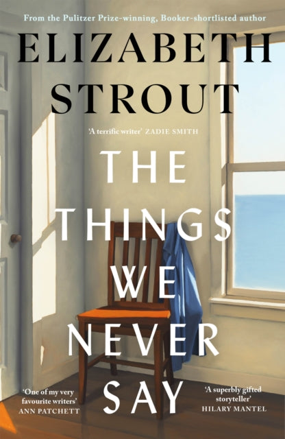 The Things We Never Say - SIGNED COPY