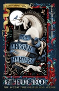 The Unicorn Hunters - SIGNED EXCLUSIVE EDITION