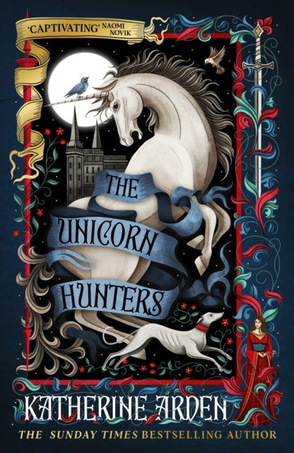 The Unicorn Hunters - SIGNED EXCLUSIVE EDITION