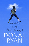 Where Are the Kings - Signed Exclusive Edition