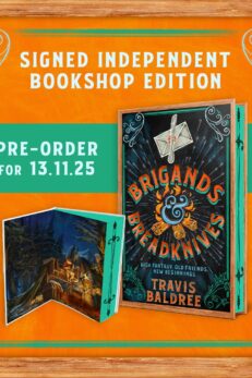 Brigands & Breadknives - SIGNED SPRAYED EDGE INDIE EXCLUSIVE
