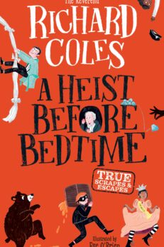 A Heist Before Bedtime - SIGNED COPY